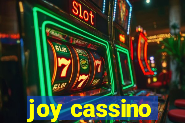 joy cassino